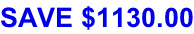 SAVE $1130.00