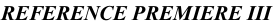 REFERENCE PREMIERE III