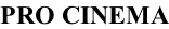 PRO CINEMA